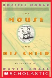 Book cover of The Mouse and His Child by Russell Hoban