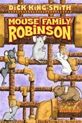 Book cover of The Mouse Family Robinson by Dick King-Smith