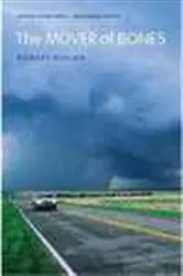 Book cover of The Mover of Bones by Robert Vivian
