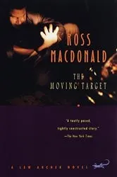 Book cover of The Moving Target by Ross Macdonald