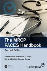 Book cover of The MRCP PACES Handbook (2nd ed.) by Saira Ghafur