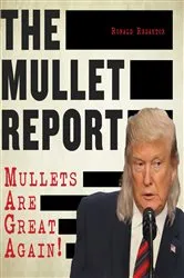 Book cover of The Mullet Report by Unknown