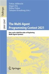 Book cover of The Multi-Agent Programming Contest 2021 by Tobias Ahlbrecht