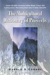 Book cover of The Multicultural Dictionary of Proverbs by Harold V. Cordry