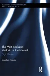 Book cover of The Multimediated Rhetoric of the Internet by Carolyn Handa