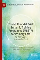 Book cover of The Multimodal Brief Systemic Training Programme (MBSTP) for Primary Care by Carles Barcons Comellas