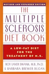 Book cover of The Multiple Sclerosis Diet Book by Roy Laver Swank