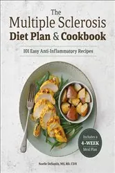 Book cover of The Multiple Sclerosis Diet Plan & Cookbook by Noelle DeSantis
