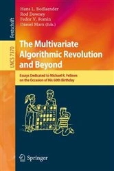 Book cover of The Multivariate Algorithmic Revolution and Beyond by Hans L. Bodlaender