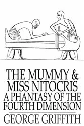 Book cover of The Mummy and Miss Nitocris by George Griffith