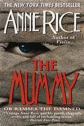 Book cover of The Mummy or Ramses the Damned by Anne Rice
