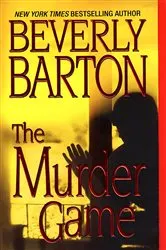 Book cover of The Murder Game by Beverly Barton