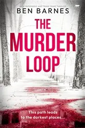 Book cover of The Murder Loop by Ben Barnes
