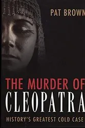 Book cover of The Murder of Cleopatra by Pat Brown