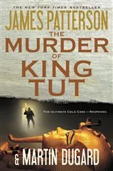 Book cover of The Murder of King Tut by James Patterson