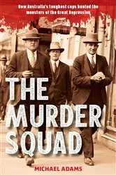 Book cover of The Murder Squad by Michael Adams