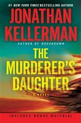 Book cover of The Murderer's Daughter by Jonathan Kellerman