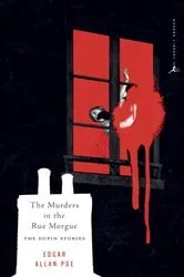 Book cover of The Murders in the Rue Morgue by Edgar Allan Poe