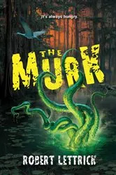 Book cover of The Murk by Robert Lettrick