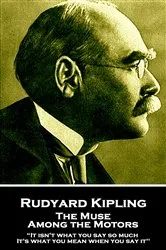 Book cover of The Muse Among the Motors by Rudyard Kipling