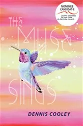 Book cover of The Muse Sings by Dennis Cooley