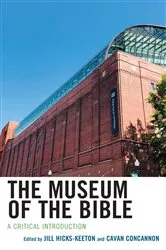 Book cover of The Museum of the Bible by Jill Hicks-Keeton