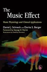 Book cover of The Music Effect by Daniel J. Schneck