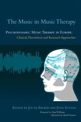 Book cover of The Music in Music Therapy by Dorothee Storz