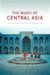 Book cover of The Music of Central Asia, Ebook 2 by Theodore Levin