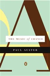 Book cover of The Music of Chance by Paul Auster