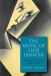 Book cover of The Music of Leos Janácek by Zdeněk Skoumal