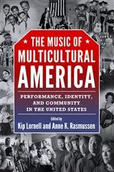 Book cover of The Music of Multicultural America by Kip Lornell
