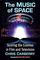 Book cover of The Music of Space by Chris Carberry