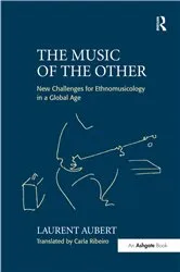 Book cover of The Music of the Other by Laurent Aubert