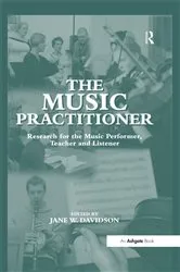 Book cover of The Music Practitioner by Jane W. Davidson