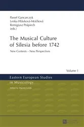 Book cover of The Musical Culture of Silesia before 1742 by Maciej Golab