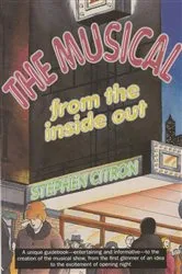 Book cover of The Musical from the Inside Out by Stephen Citron