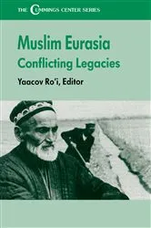 Book cover of The Muslim Eurasia by Yaacov Ro'i