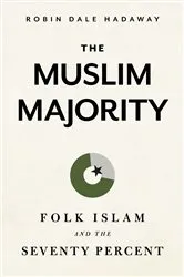 Book cover of The Muslim Majority by Robin Hadaway