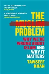 Book cover of The Muslim Problem by Tawseef Khan