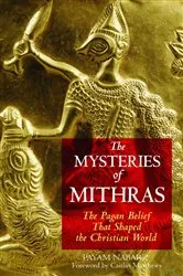 Book cover of The Mysteries of Mithras by Payam Nabarz