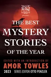 Book cover of The Mysterious Bookshop Presents the Best Mystery Stories of the Year 2023 (Best Mystery Stories) by Amor Towles