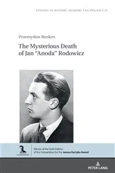 Book cover of The Mysterious Death of Jan “Anoda” Rodowicz by Barbara Klich-Kluczewska