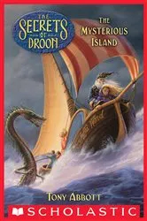 Book cover of The Mysterious Island (The Secrets of Droon #3) by Tony Abbott