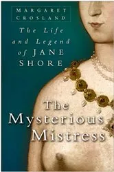 Book cover of The Mysterious Mistress by Margaret Crosland