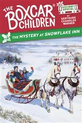 Book cover of The Mystery at Snowflake Inn by Gertrude Chandler Warner