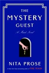 Book cover of The Mystery Guest by Nita Prose