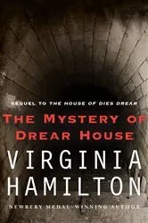 Book cover of The Mystery of Drear House by Virginia Hamilton