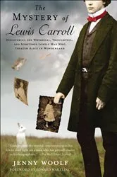 Book cover of The Mystery of Lewis Carroll by Jenny Woolf