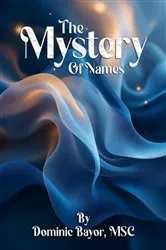 Book cover of The Mystery Of Names by Unknown